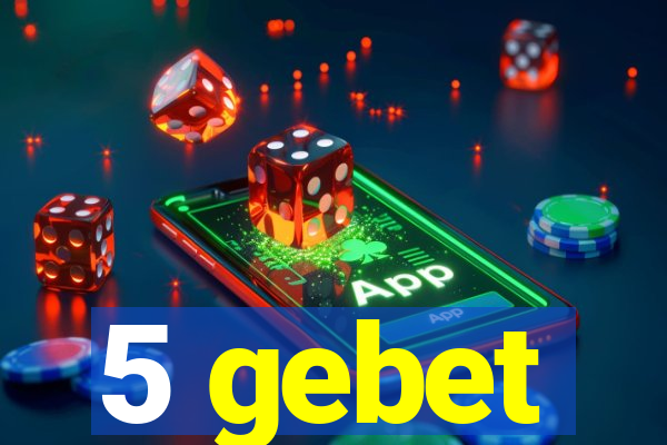5 gebet